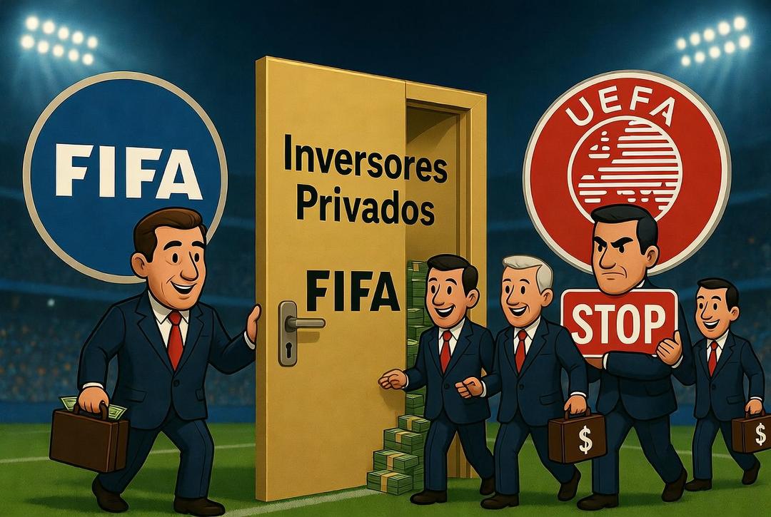FIFA busca abrir la puerta a inversores privados; UEFA se opone
